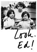Look. Ed!